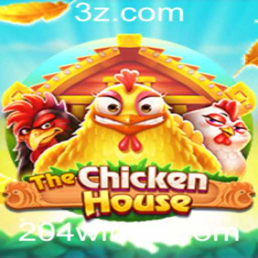 TheChickenHouse: Descubra o Novo Fenômeno dos Jogos com 204win.net